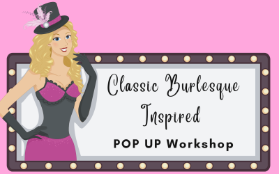 Classic Burlesque Inspired Dance Class